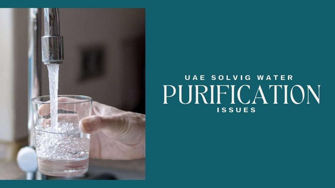 UAE solving water purification issues